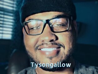 Tysongallow