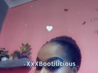 XxXBootilicious