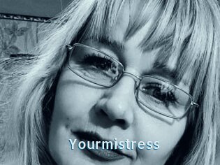 Yourmistress